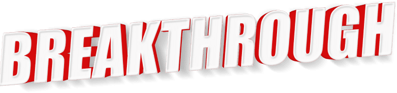 Breakthrough